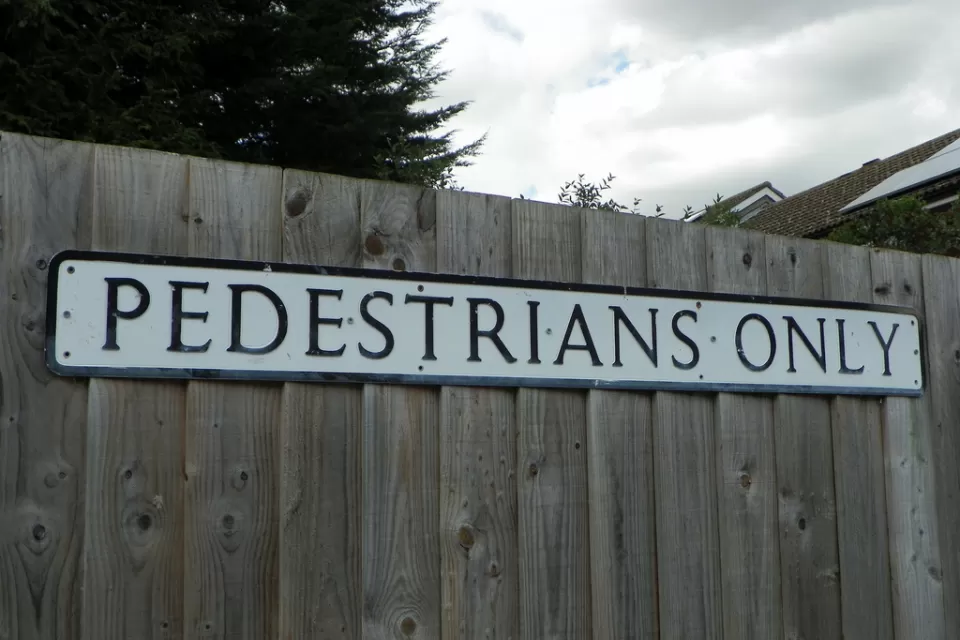 Pedestrians Only